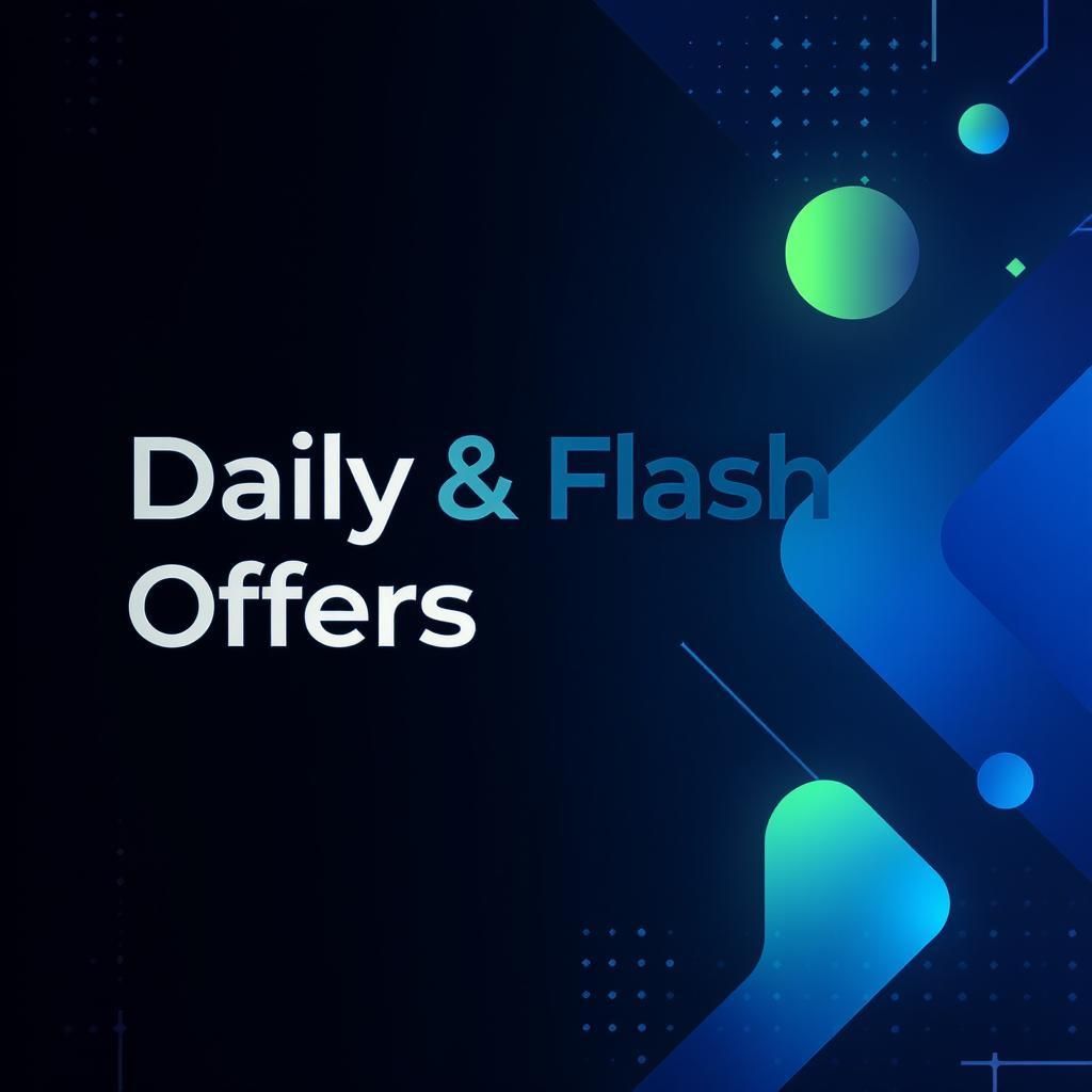 Daily & Flash Offers